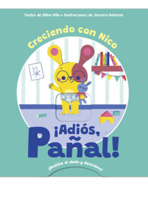 ¡ADIOS PAÑAL!   ECCOMI.