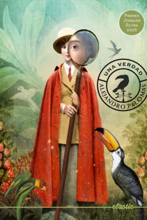 UNA VERDAD (PREMIO JOAQUIM RUYRA)