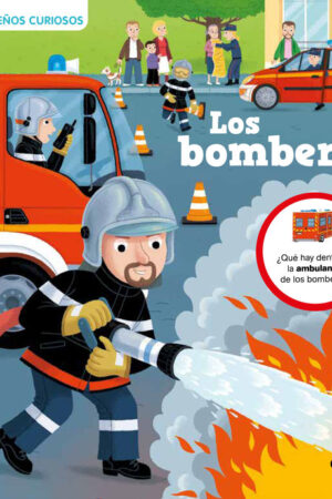 Pequeños curiosos  Los bomberos
