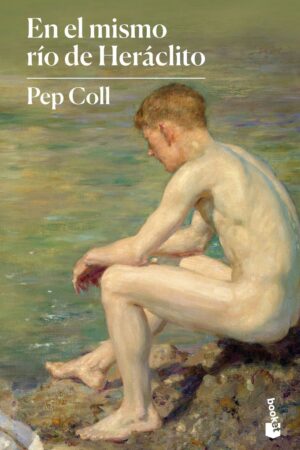 EN EL MISMO RÍO DE HERÁCLITO
