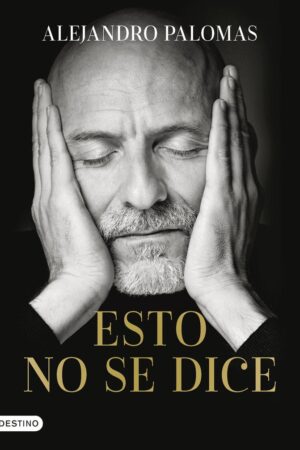 ESTO NO SE DICE