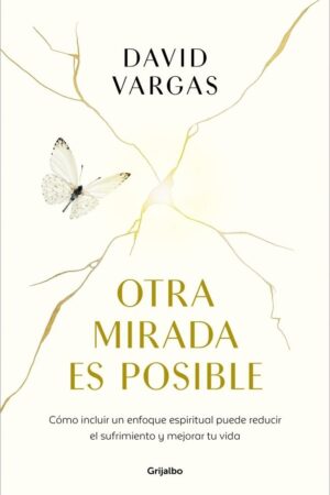 OTRA MIRADA ES POSIBLE