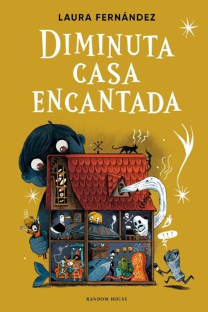 DIMINUTA CASA ENCANTADA