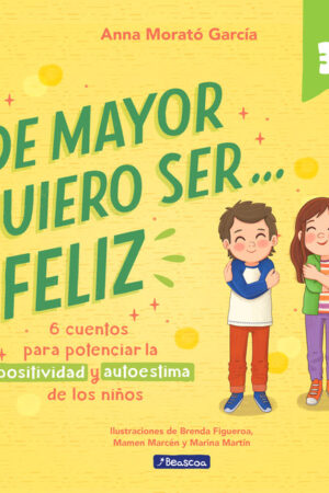 DE MAYOR QUIERO SER FELIZ 3