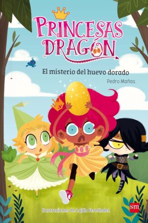 1.MISTERIO DEL HUEVO DORADO, EL.(PRINCESAS DRAGON)