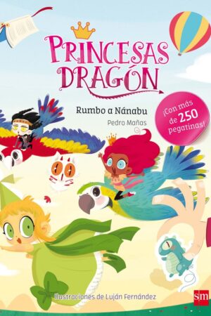 RUMBO A NANABU.(PRINCESAS DRAGON)