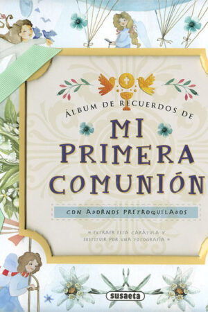 MI PRIMERA COMUNION.(ALBUM DE RECUERDOS).(REF:3412