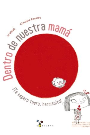 DENTRO DE NUESTRA MAMA.(CUBILETE)