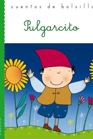 10.PULGARCITO.(CUENTOS DE BOLSILLO)