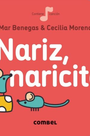 NARIZ, NARICITA.(LA CEREZA)