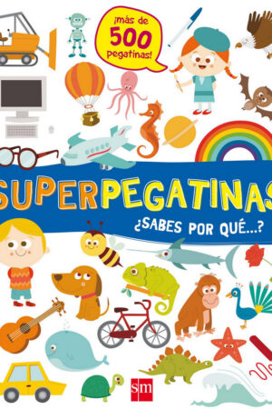¿SABES POR QUE...?.(SUPERPEGATINAS)