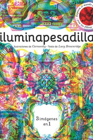 ILUMINAPESADILLA.(ALBUMES ILUSTRADOS)