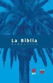 LA BIBLIA DIDACTICA 2023 SM