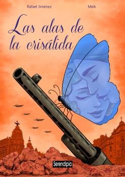 LAS ALAS DE LA CRISALIDA