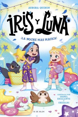 IRIS Y LUNA 5 - ­LA NOCHE MAS MAGICA!
