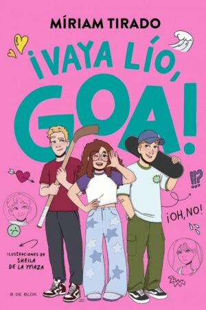 ME LLAMO GOA 10 - ­VAYA LIO, GOA!