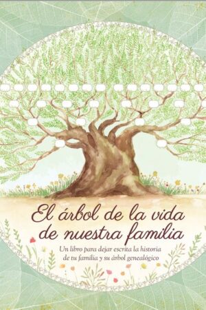 El árbol de la vida de nuestra familia