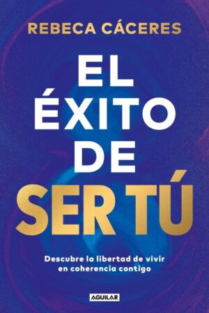 EL EXITO DE SER TU