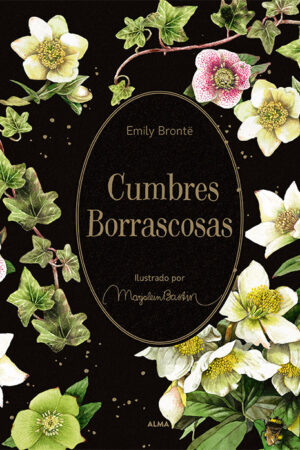 CUMBRES BORRASCOSAS EL JARDIN SECRETO