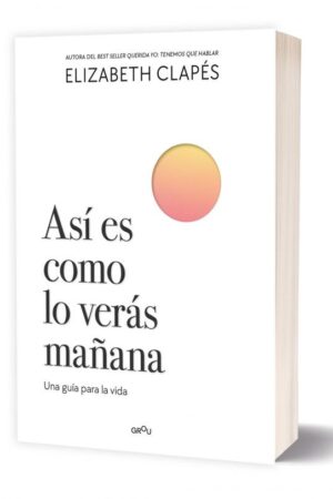 ASI ES COMO LO VERAS MAÑANA