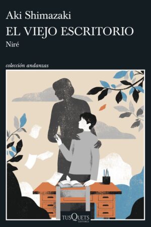 EL VIEJO ESCRITORIO