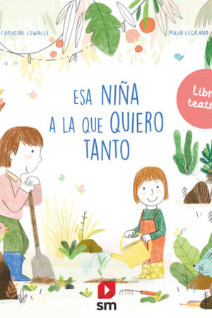 ESA NIÑA A LA QUE QUIERO TANTO