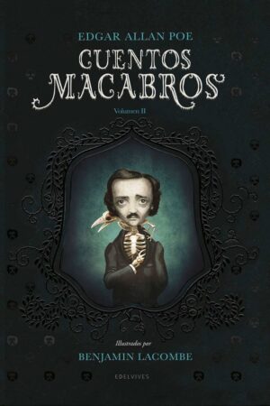 CUENTOS MACABROS.(VOLUMEN II).(LIBROS ILUSTRADOS)