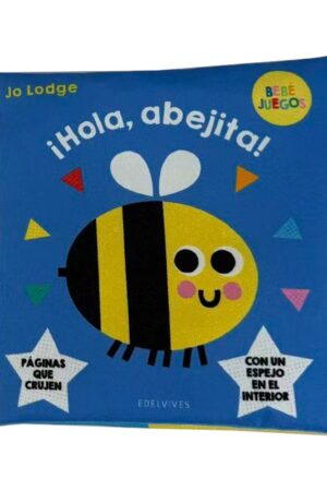 ­HOLA, ABEJITA! - LIBRO DE TELA
