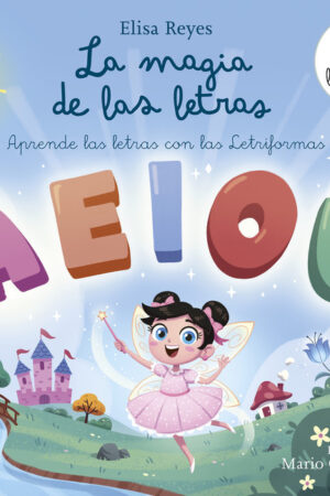 LA MAGIA DE LAS LETRAS APRENDE CON LOS COKITOS 2