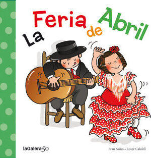 FERIA DE ABRIL, LA.