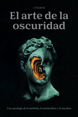 EL ARTE DE LA OSCURIDAD