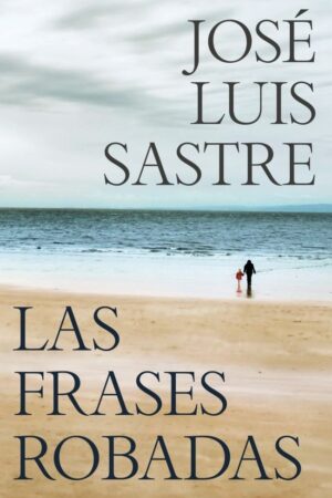 LAS FRASES ROBADAS