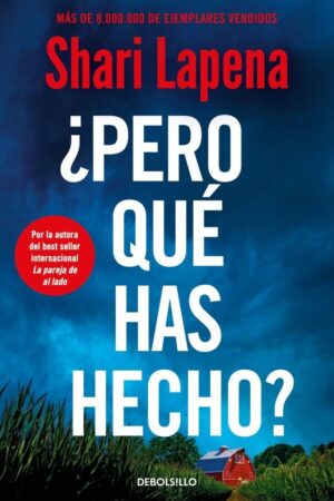 PERO QUE HAS HECHO