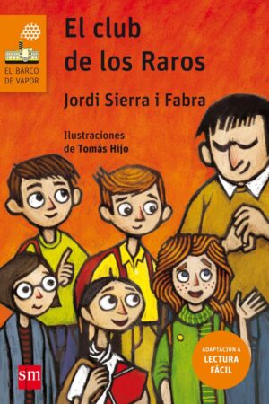 241.NARAN/CLUB DE LOS RAROS (LECTURA FACIL)