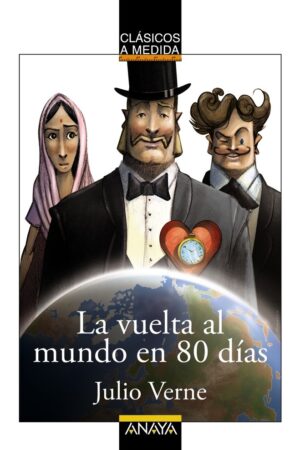 VUELTA AL MUNDO EN 80 DIAS,LA CLASICOS A MEDIDA