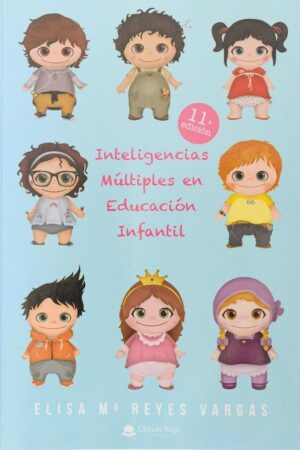 INTELIGENCIAS MÚLTIPLES EN EDUCACIÓN INFANTIL.