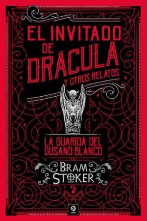 INVITADO DE DRACULA,EL Y OTROS RELATOS LA GUARIDA