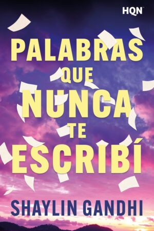 PALABRAS QUE NUNCA TE ESCRIBI
