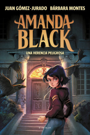 Una herencia peligrosa (Amanda Black 1)