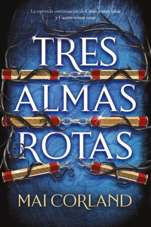 Tres almas rotas
