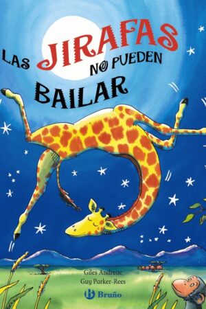 JIRAFAS NO PUEDEN BAILAR.(DESPLEGABLE)