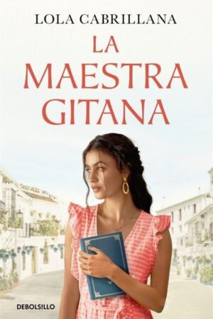 LA MAESTRA GITANA