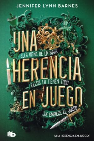 UNA HERENCIA EN JUEGO (UNA HERENCIA EN JUEGO 1) -