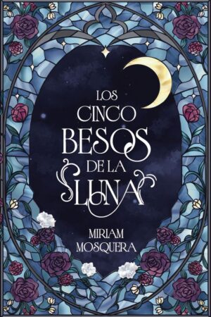 Cinco besos de la luna