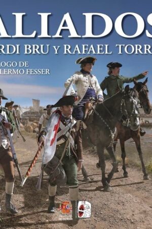 ALIADOS ESPAÑA EN GUERRA INDEPENDENCIA