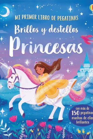 BRILLOS Y DESTELLOS - PRINCESAS