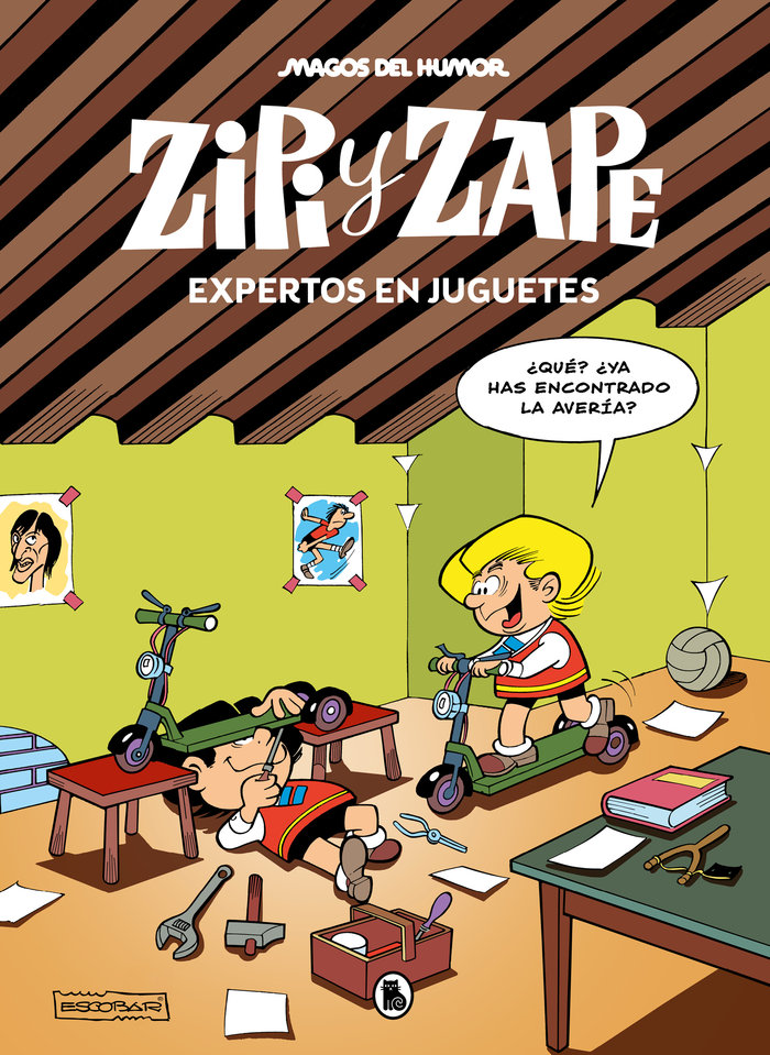 ZIPI Y ZAPE EXPERTOS EN JUGUETES MAGOS DEL HUMOR 2