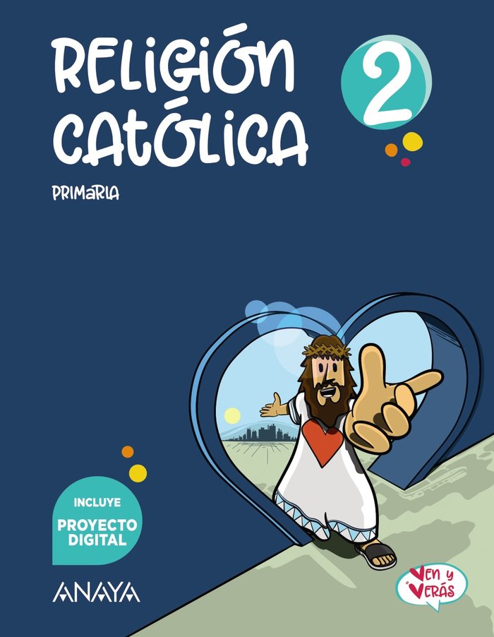 RELIGION CATOLICA 2 PRIM VEN Y VERAS AND