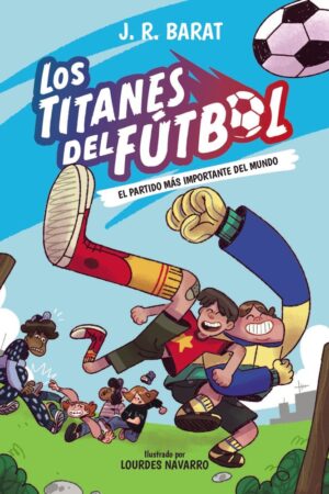 Los Titanes del Fútbol,