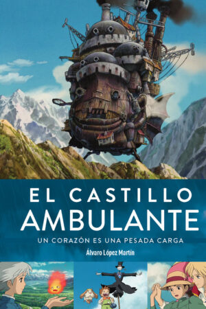 EL CASTILLO AMBULANTE UN CORAZON ES UNA PESADA CAR
